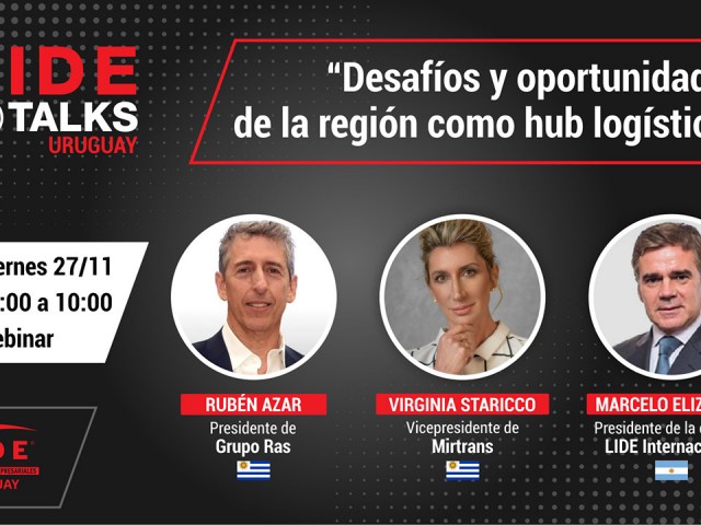LIDE Uruguay presenta el seminario “Desafíos y oportunidades de la región como hub logístico”